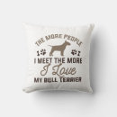 Search for bull terrier pillows Funny