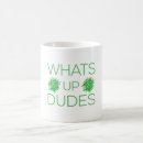 Search for the dude mugs Guys