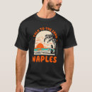 Search for naples florida tshirts Ocean
