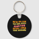Search for abortion keychains Keep abortion legal