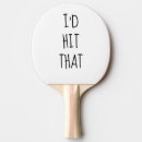 Search for funny quotes ping pong equipment Saying