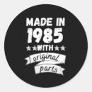 Search for made in 1985 stickers Funny