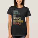 Recherche de cavapoo tshirts Gens