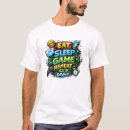 Search for eat sleep game tshirts Esports