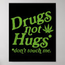 Search for drugs posters Weed