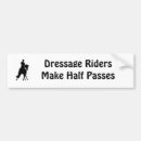 Search for dressage bumper stickers Equestrian