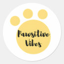 Search for pawsitivity stickers Pawsitive vibes