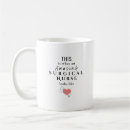 Search for surgical nurse mugs Operating room nurse