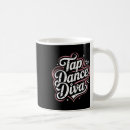 Search for dance diva mugs Dancer