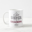Search for papy mugs Grandpa