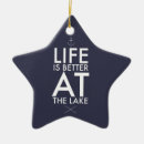 Search for lake life ornaments Life is better
