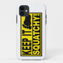 Search for squatch iphone cases Bobo