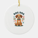 Search for save ornaments Dog
