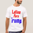 Search for latinos for trump tshirts America
