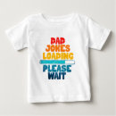 Recherche de blague bébé tshirts Fête des pères