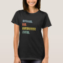 Search for hairdresser tshirts Legend
