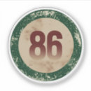 Search for eighty six stickers Vintage