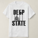 Search for deep state tshirts Politics
