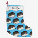 Search for hedgehog christmas stockings Porcupine