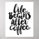 Search for coffee posters Motivational quote