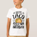 Search for lets taco bout it tshirts Cinco de mayo