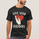 Search for love your neighbor tshirts Christian
