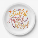 Search for thanksgiving paper plates Thankful grateful blessed