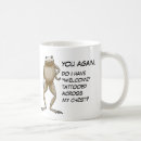 Search for annoying you mugs Sarcastic