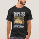 Search for lettuce tshirts Bout