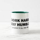 Search for humble drinkware Work hard