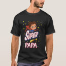 Search for funny superhero tshirts Papa