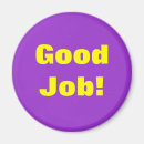 Recherche de le bon travail magnets Encouragement