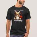 Search for stuffed bear tshirts Animal