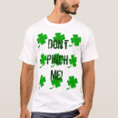 Search for pinch me tshirts Irish