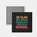 Search for equality magnets Election