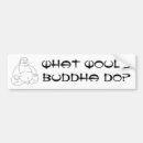 Search for buddha bumper stickers Religion