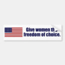 Search for pro choice bumper stickers Freedom
