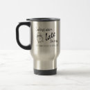 Search for for work travel mugs Sarcasm