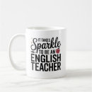 Search for for english teacher mugs Back to school