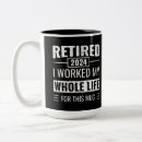 Search for happy quote mugs Retirement