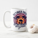 Search for husband quotes mugs Retired joke