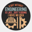 Search for funny engineer stickers Engineering humour