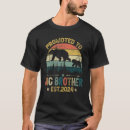 Search for promoted to big brother tshirts Pregnant