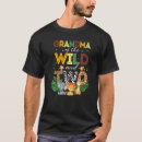 Search for wild grandma tshirts Zoo