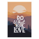 Search for do what you love posters Trendy