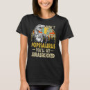 Search for jurasskicked tshirts Mess