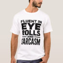 Search for eye roll tshirts Sassy