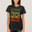 Search for black matter tshirts Moms