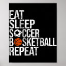 Search for eat sleep soccer posters Repeat