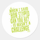 Search for funny quotes stickers Sarcastic